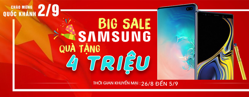 tin-tuc/chao-mung-quoc-khanh-samsung-cu-khuyen-mai-lon-tu-26-8-den-2-9