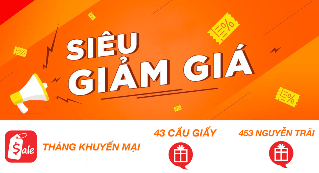 THÁNG SIÊU KHUYẾN MẠI - LAN TOẢ YÊU THƯƠNG - TẠI 43 CẦU GIẤY VÀ 453 NGUYỄN TRÃI - Clickbuy