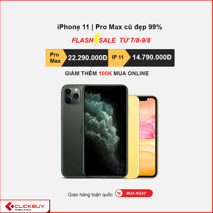 Flash sale iPhone tuần từ 7/8 - hết 9/8: Toàn hàng chất - Giá rẻ ngất - Clickbuy
