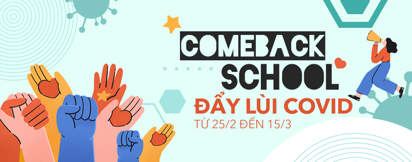 Comeback School - Đẩy lùi Covid - Clickbuy