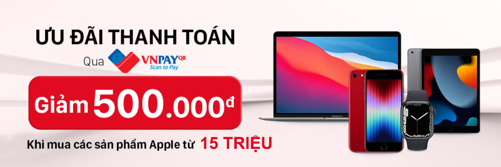 ƯU ĐÃI 500.000Đ KHI THANH TOÁN QUA VNPAY - Clickbuy