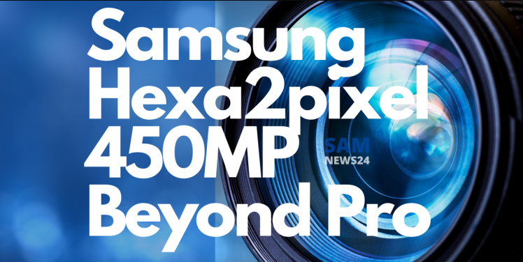 Nóng: Samsung hé lộ camera siêu khủng 450MP - Clickbuy