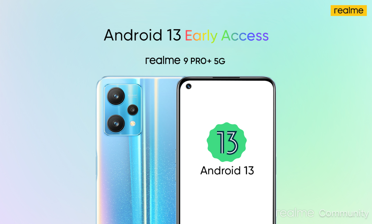 Realme 9 Pro+ và Realme 9 Pro sắp được cập nhật Android 13