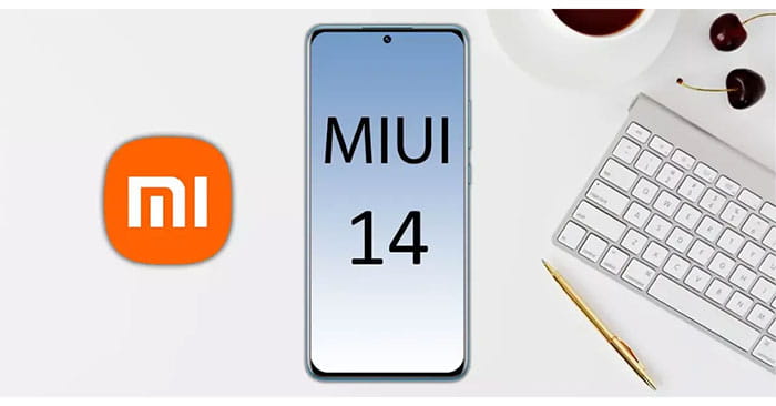 Những smartphone Xiaomi này sẽ được cập nhật lên hệ điều hành MIUI 14 đầu tiên