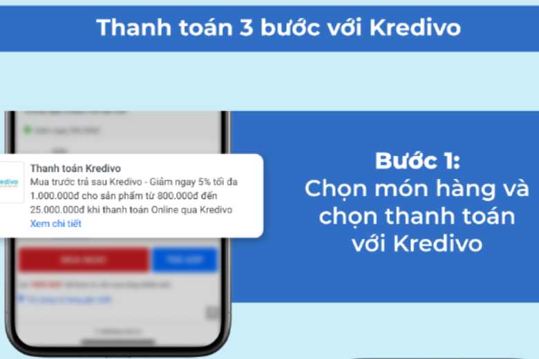 Giảm 5% lên đến 500.000 đồng khi thanh toán và trả góp qua Kredivo - Clickbuy