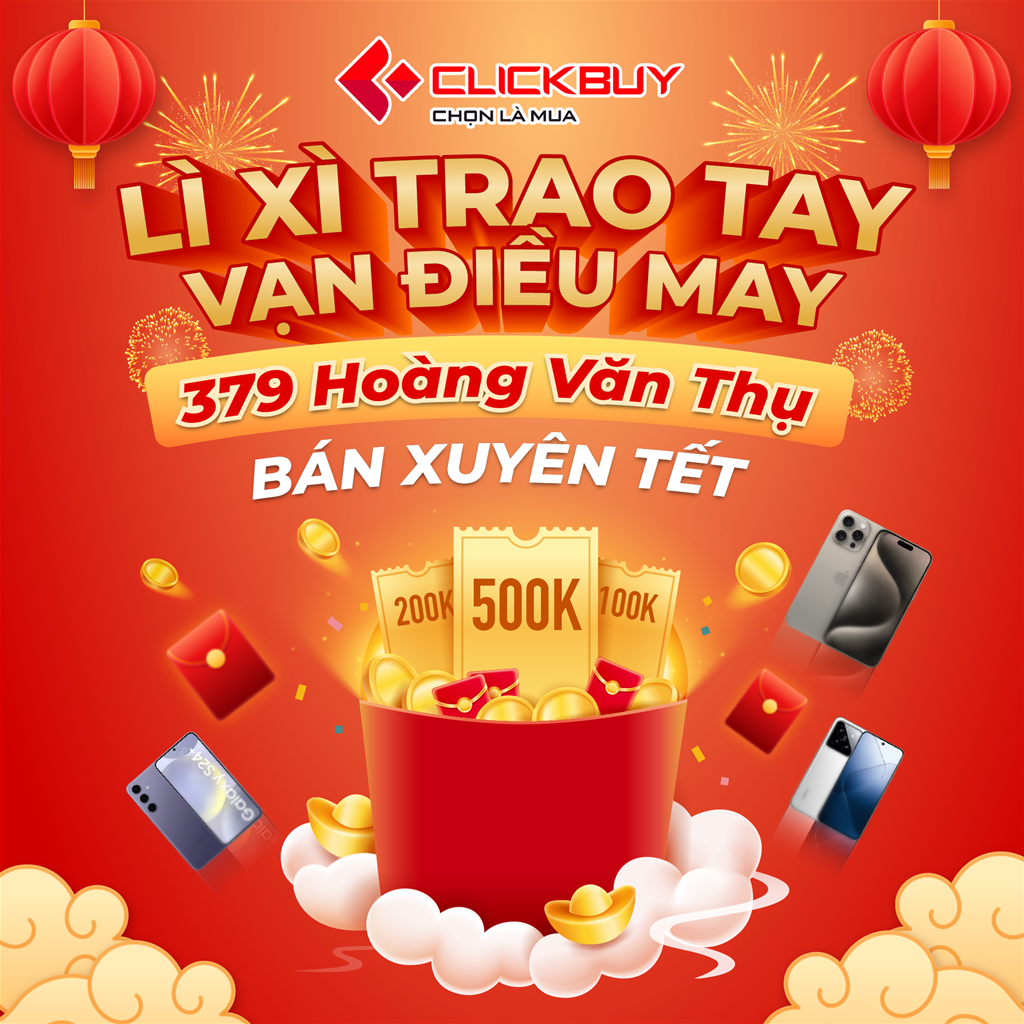 LÌ XÌ TRAO TAY - NHẬN VẠN ĐIỀU MAY