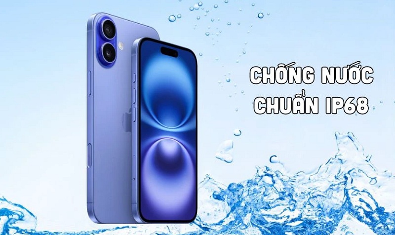 iPhone 16 chống nước, kháng bụi đạt chuẩn IP68