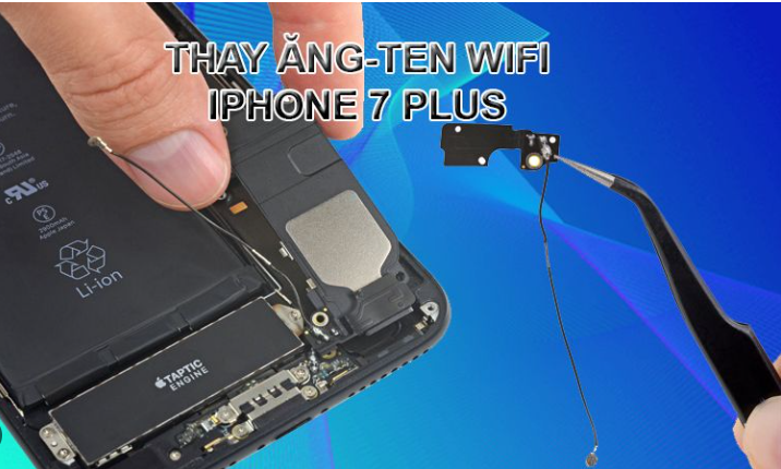 thay angten sửa WiFi Iphone 7 plus