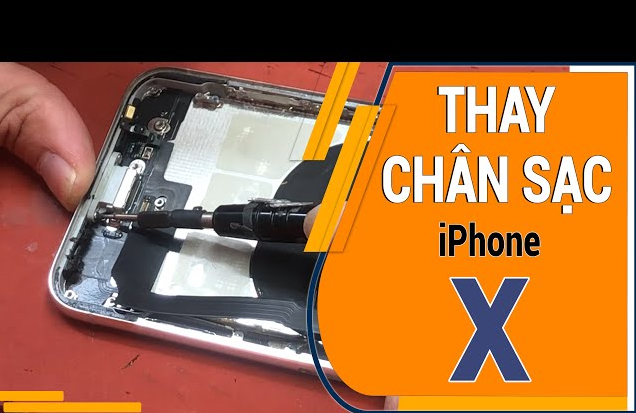 Quy trình thay chân sạc iphone X