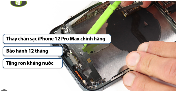 Quy trình thay chân sạc iphone 12 pro max