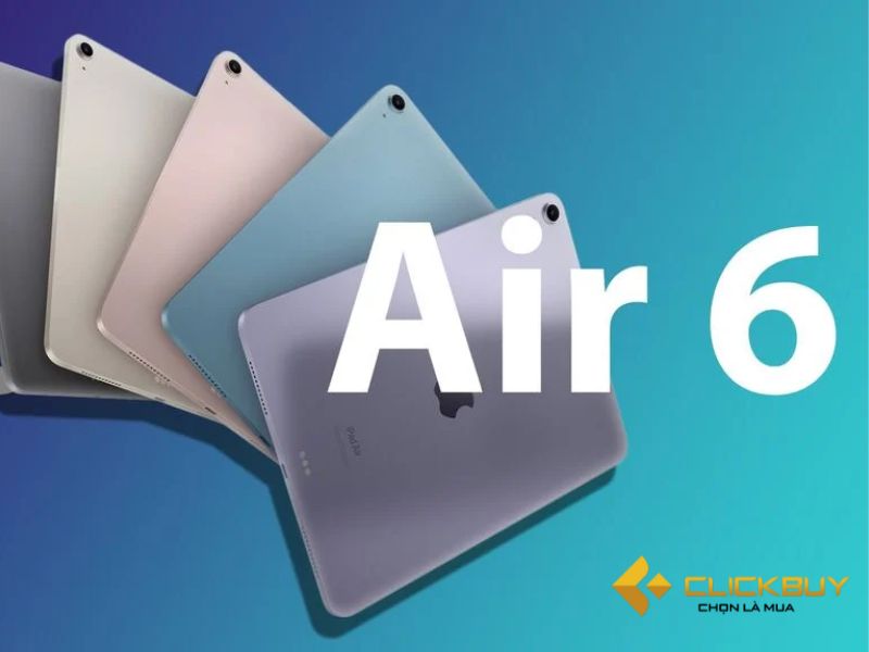 Tìm hiểu về iPad Air 6 11 inch 5G 512gb