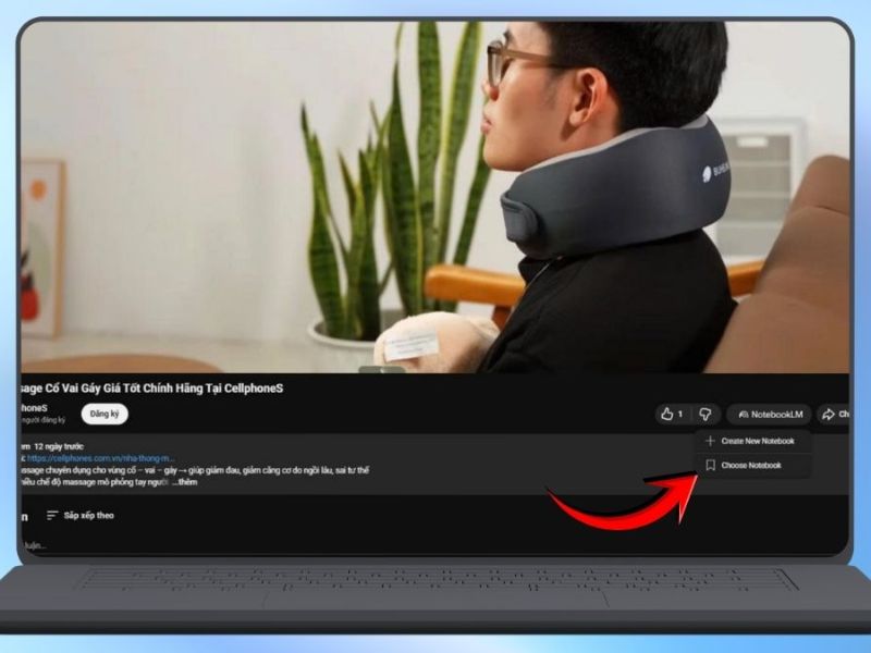 Cách chuyển playlist Youtube vào Notebook LM