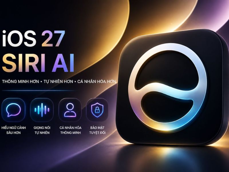 Những nâng cấp nổi bật của Siri AI trên iOS 27