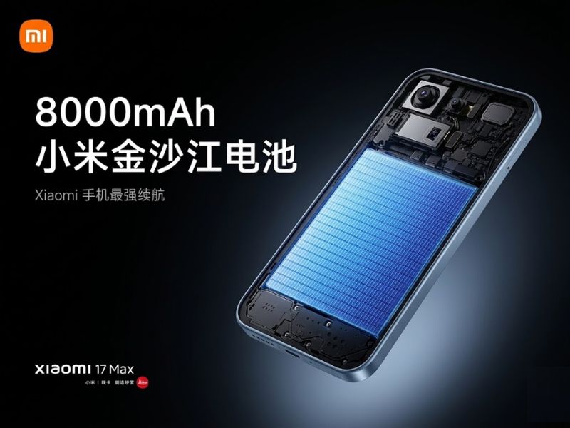 Xiaomi 17 Max sở hữu viên pin 8000mAh lớn nhất