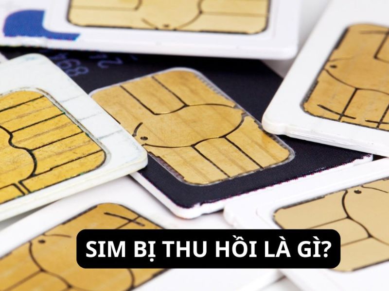 SIM Viettel bị thu hồi