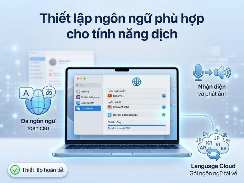 Thiết lập ngôn ngữ phù hợp cho tính năng dịch