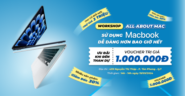 All about Macbook - sử dụng macbook dễ hơn bao giờ hết