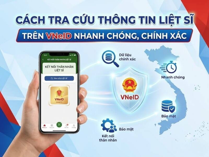 Cách tra cứu thông tin liệt sĩ trên VNeID nhanh chóng, chính xác