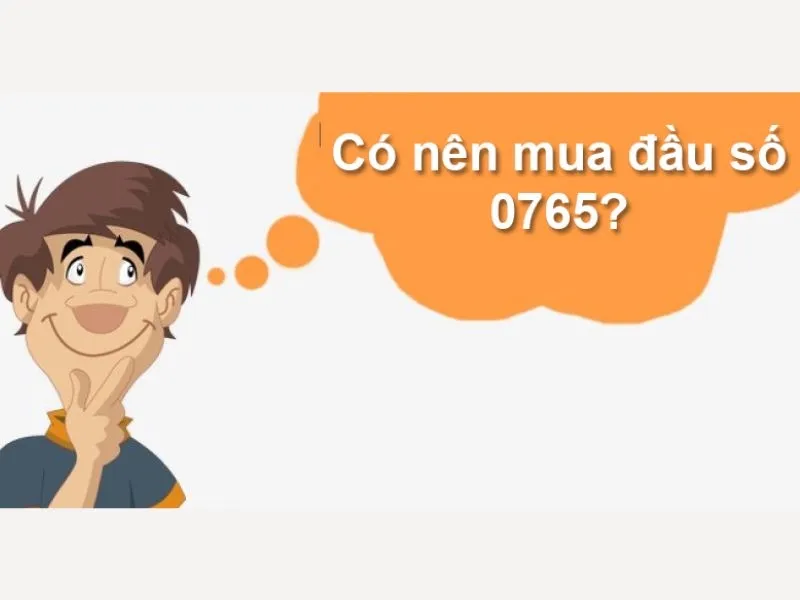 Đầu số 0765 là mạng gì? Có đẹp và đáng sử dụng không?