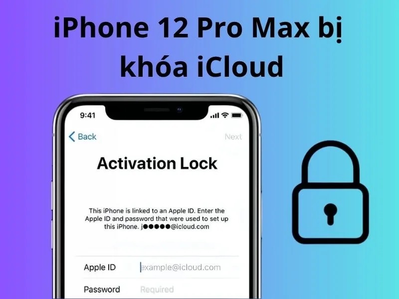 iphone-12-pro-max-bi-khoa-icloud