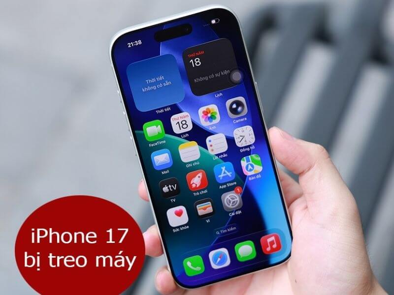 iPhone 17 bị đơ màn hình: Nguyên nhân và cách xử lý cực dễ