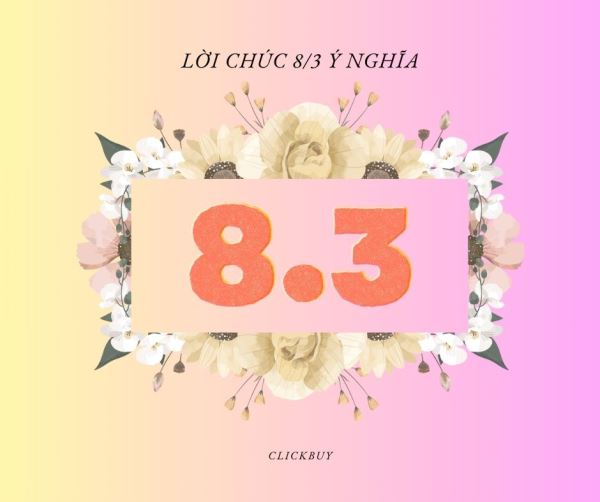 top-15-loi-chuc-8-3-y-nghia-cho-ba-me-vo-lang-mang